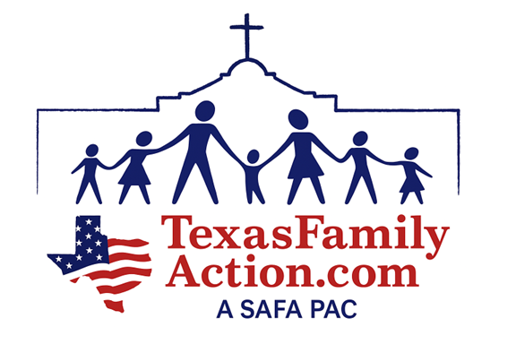Texas Family Action – A Friends of SAFA PAC